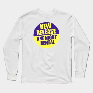 New Release - One Night Rental Long Sleeve T-Shirt